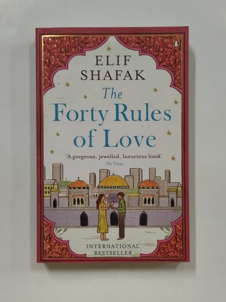 The Forty Rules of Love by Elif Shafak