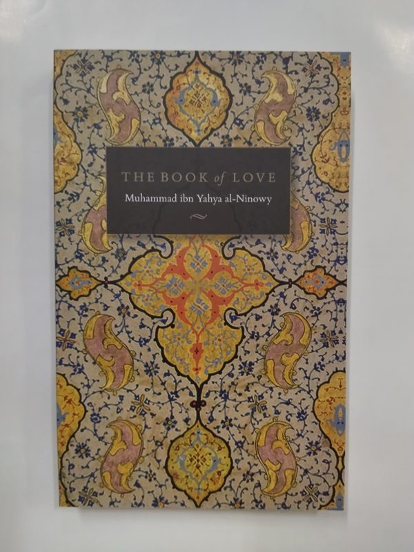 The Book of Love by Muhammad Ninowy