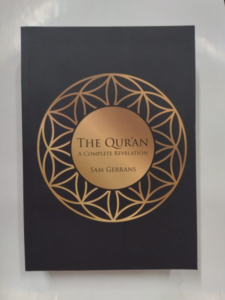 The Quran A Complete Revelation