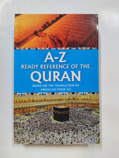 A-Z Ready Reference of the Quran