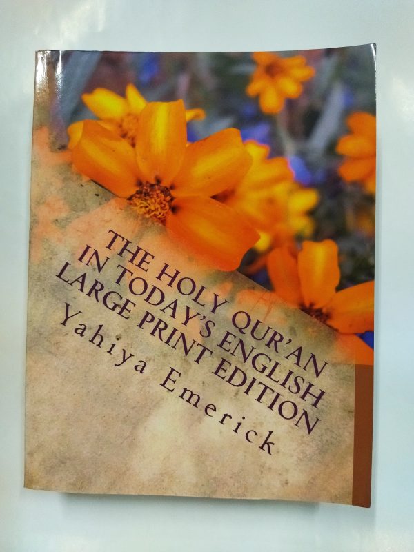 The Holy Qur'an in Today's English: Large Print Edition