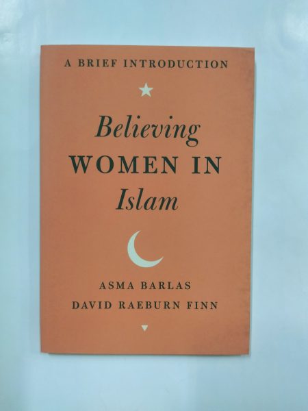 Believing Women in Islam: A Brief Introduction