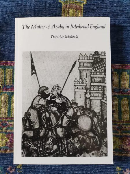 The Matter Of Araby In Medieval England