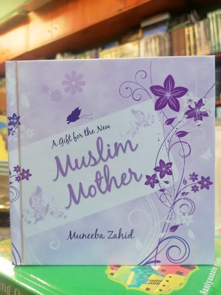 Gift For The New Muslim Mother