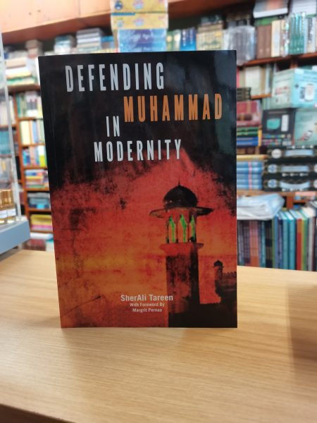 Defending Muhammad In Modernity
