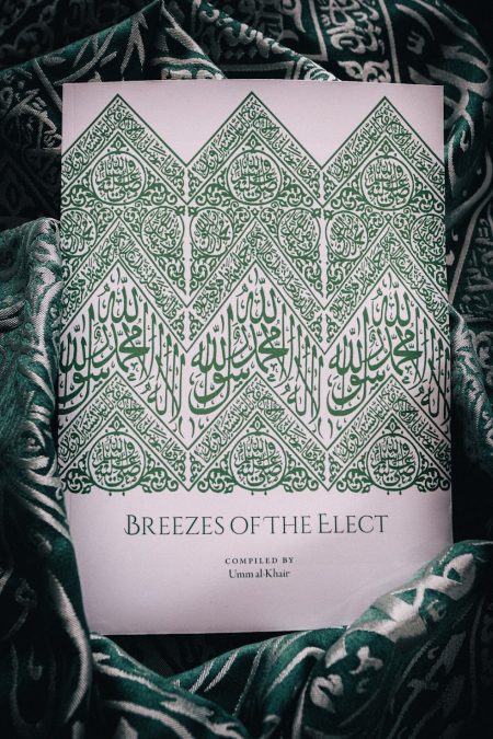 Breezes Of The Elect Compiled BY: Umm Al-Khair
