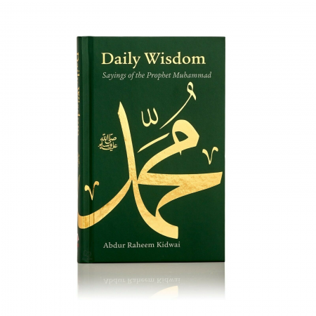 Daily Wisdom Sayings of the Prophet Muhammad