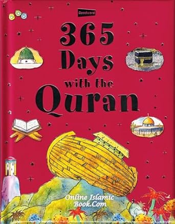 365 Days with the Qur'an (Hardbound) By: Saniyasnain Khan