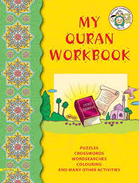 My Holy Qur'an Workbook By: Tahera Kassamali