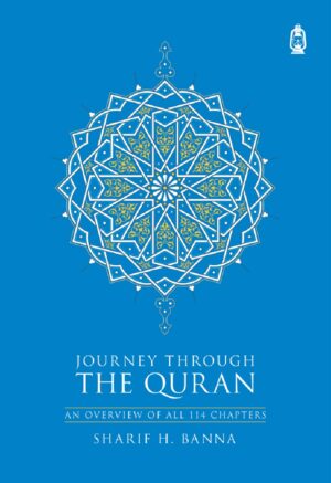 The Journey through the Qur'an