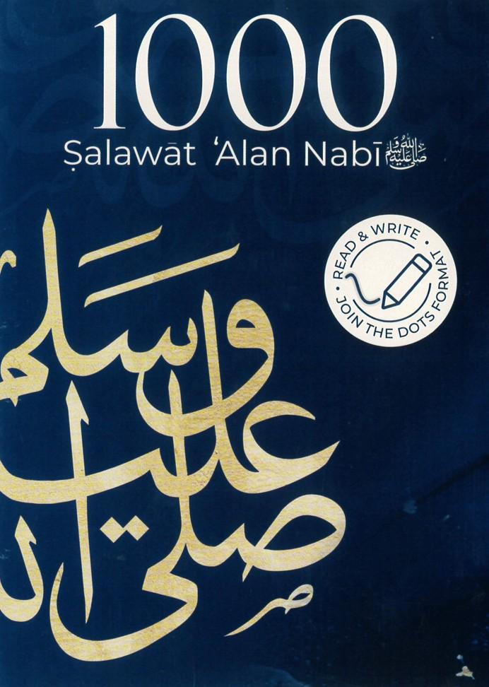 1000 Salawat ‘Alan Nabi ﷺ (Read & Write)