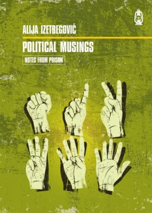 Political Musings: Notes From Prison