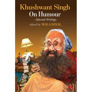 Khushwant Singh on Humour