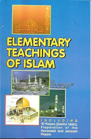 Elementary Teachings of Islam