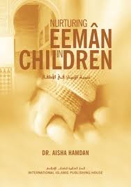 Nurturing Eeman in Children