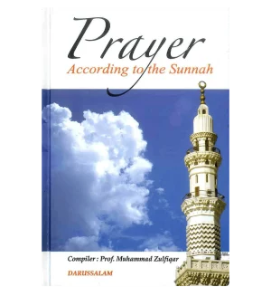 Prayer According to the Sunnah
